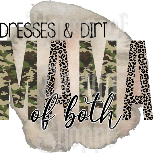 Ready to Press Sublimation Transfers up to 13"x19" Dresses & Dirt Mama of Both