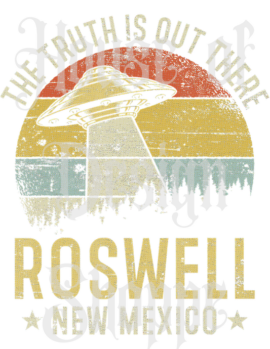 Ready to Press Sublimation Transfers up to 13"x19" The Truth is Out There Roswell, New Mexico