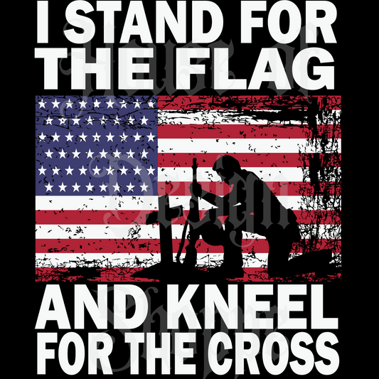 Ready to Press Sublimation Transfers up to 13"x19" I Stand For The Flag And Kneel For The Cross
