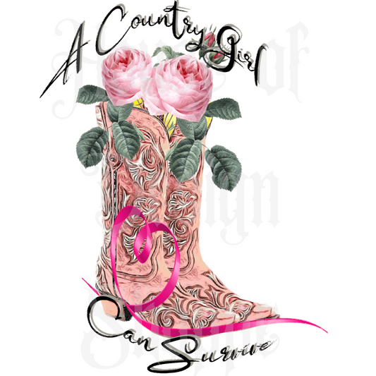 Ready to Press Sublimation Transfers up to 13"x19" A Country Girl Can Survive...