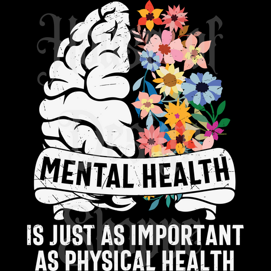 Ready to Press Sublimation Transfers up to 13"x19" Mental Health Is Just